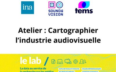 Atelier Cartographier l’industrie audiovisuelle : 10 septembre 2026